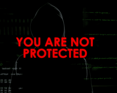 Stark image illustrating vulnerability, emphasizing 'you are not protected' to highlight the importance of protecting against cybersecurity threats